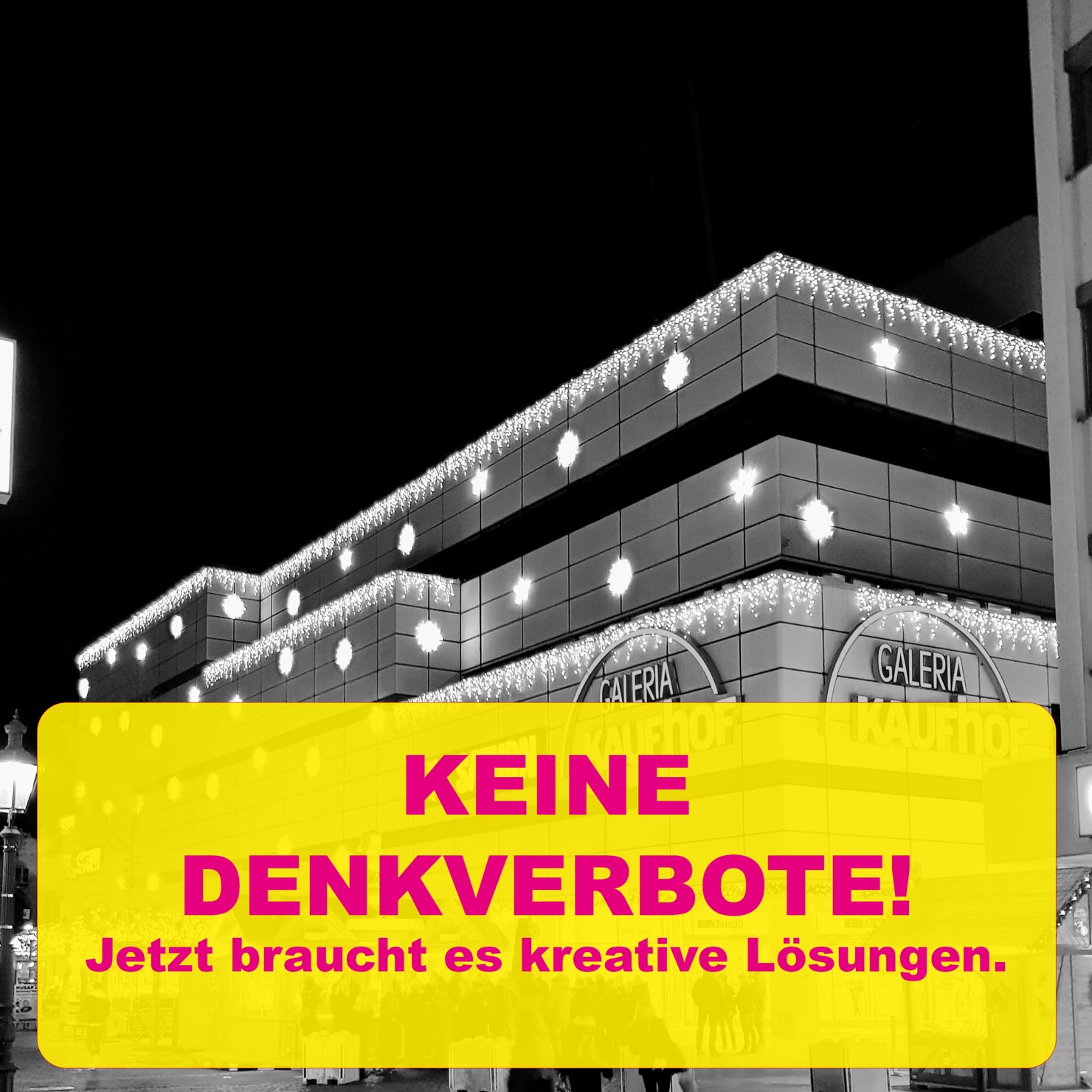 KEINE DENKVERBOTE!